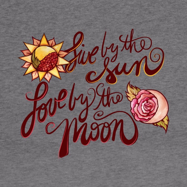 Live by the Sun love by the Moon by bubbsnugg